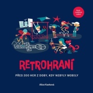Retrohraní - Přes 200 her z doby, kdy nebyly mobily - cena, srovnání