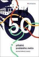 50 příběhů pražského metra - cena, srovnání