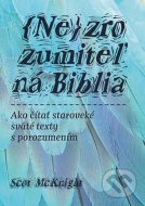Nezrozumiteľná Biblia - cena, srovnání
