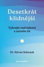 Desetkrát klidnější