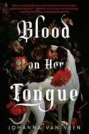 Blood on Her Tongue - cena, srovnání