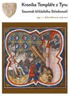 Kronika Templáře z Tyru - cena, srovnání