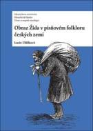 Obraz Žida v písňovém folkloru českých zemí - cena, srovnání