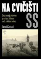 Na cvičišti SS - cena, srovnání
