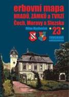 Erbovní mapa hradů, zámků a tvrzí Čech, Moravy a Slezska 23 - cena, srovnání