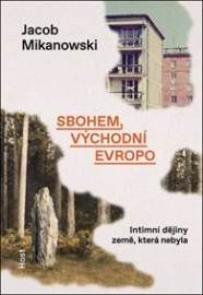 Sbohem, východní Evropo
