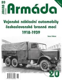Armáda 20 Vojenské nákladní automobily československé branné moci 1918