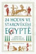 24 hodin ve starověkém Egyptě - cena, srovnání