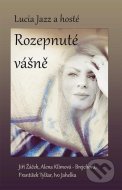 Rozepnuté vášně - cena, srovnání