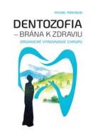 Dentozofia - Brána k zdraviu - cena, srovnání