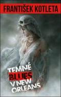 Temné blues v New Orleans - cena, srovnání