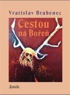 Cestou na Bořeň - cena, srovnání