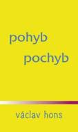 Pohyb pochyb - cena, srovnání