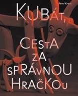 Kubát, cesta za správnou hračkou - cena, srovnání