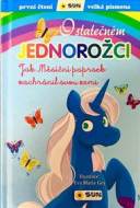 O statečném jednorožci: Jak Měsíční paprsek zachránil svou zemi - cena, srovnání
