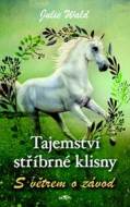 Tajemství stříbrné klisny S větrem o závod - cena, srovnání