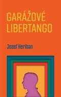 Garážové Libertango - cena, srovnání