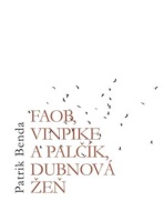 Faob, Vinpike a Palčík, dubnová žeň - cena, srovnání
