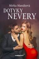 Dotyky nevery - cena, srovnání