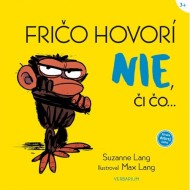Fričo hovorí NIE, či čo... - cena, srovnání