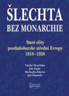 Šlechta bez monarchie - cena, srovnání