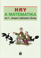 Hry a matematika na 1. stupni základní školy - cena, srovnání