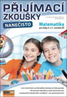 Přijímací zkoušky nanečisto Matematika pro žáky 5. a 7. ročníků ZŠ - cena, srovnání