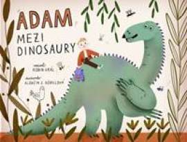 Adam mezi dinosaury