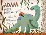 Adam mezi dinosaury - cena, srovnání