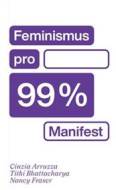 Feminismus pro 99 % - cena, srovnání