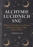 Alchymie lucidních snů - cena, srovnání
