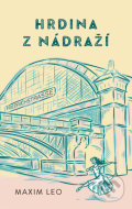 Hrdina z nádraží - cena, srovnání