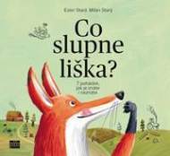 Co slupne liška? - cena, srovnání