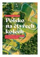 Polsko na čtyřech kolech - cena, srovnání