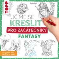 Učíme se kreslit: Fantasy pro začátečníky - cena, srovnání