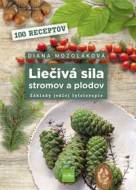Liečivá sila stromov a plodov: Základy jedlej fytoterapie - cena, srovnání