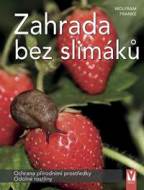Zahrada bez slimáků - cena, srovnání