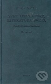 Svet literatúry, literatúra sveta - Analýzy a interpretácie II. zväzok