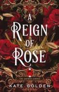 A Reign of Rose - cena, srovnání