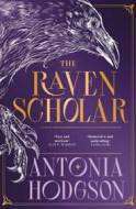 The Raven Scholar - cena, srovnání