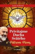 Privítajme Ducha Svätého s Pátrom Piom - cena, srovnání