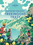 Úchvatné evropské trekingové trasy - cena, srovnání