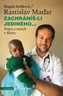 Zachráníš-li jediného... - cena, srovnání