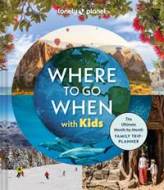 Lonely Planet Where To Go When With Kids - cena, srovnání