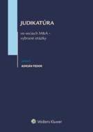 Judikatúra vo veciach M&A - vybrané otázky - cena, srovnání