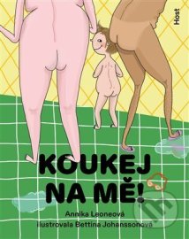 Koukej na mě!