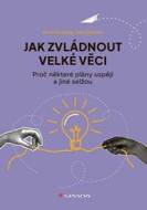Jak zvládnout velké věci - cena, srovnání