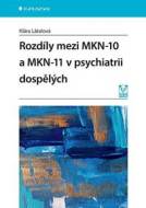 Rozdíly mezi MKN-10 a MKN-11 v psychiatrii dospělých - cena, srovnání