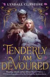 Tenderly I am Devoured