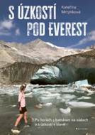 S úzkostí pod Everest - cena, srovnání